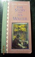 The Story and Its Writer: An Introduction to Short Fiction
