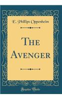 The Avenger (Classic Reprint)
