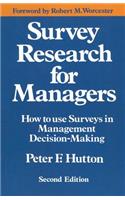 Survey Research for Managers