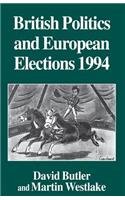 British Politics and European Elections 1994