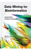 Data Mining for Bioinformatics