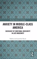 Anxiety in Middle-Class America