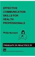 Effective Communication Skills for Health Professionals