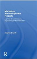 Managing Interdisciplinary Projects