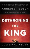 Dethroning the King