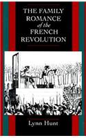 Family Romance of the French Revolution