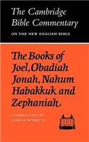 Books of Joel, Obadiah, Jonah, Nahum, Habakkuk and Zephaniah