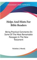 Helps And Hints For Bible Readers