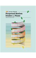 Perpetual Motion Etudes for Piano