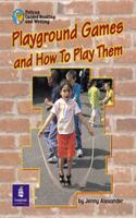 Playground Games and How to Play Them Year 2: (Pelican Guided Reading &amp; Writing)