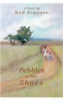 Pebbles In Their Shoes