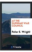 At the Supreme War Council