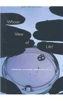 Whose View of Life?
