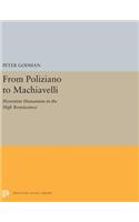 From Poliziano to Machiavelli