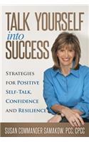 Talk Yourself Into Success