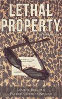 Lethal Property