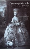 Queenship in Britain 1660–1837