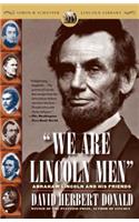 We Are Lincoln Men