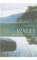Wales: An Illustrated History