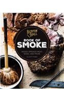 Buxton Hall Barbecue's Book of Smoke