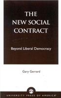 The New Social Contract: Beyond Liberal Democracy