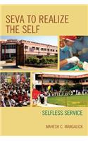 SEVA to Realize the SELF
