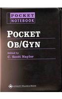 Pocket Ob/Gyn: (Pocket Notebook Series)