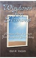 Windows For Sermons: Stories And Humor For Inspired Preaching(English)