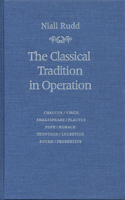 Classical Tradition in Operation