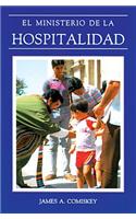 El Ministerio de La Hospitalidad: Ministerio de La Hospitalidad