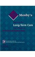 Mosby's Review for Long Term Care Certification for Practical & Vocational Nurses