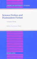 Science Fiction and Postmodern Fiction