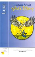 Luke: The Good News of God's Mercy(Six Weeks with the Bible S.)