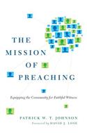 The Mission of Preaching