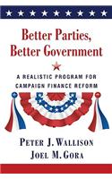 Better Parties, Better Government