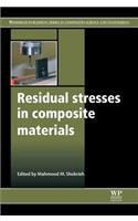 Residual Stresses in Composite Materials