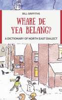 Whare de Yea Belang?
