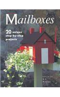 Mailboxes: 20 Unique Step-By-Step Projects