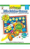 Colorful File Folder Games Grade 2: Skill-Building Center Activities for Language Arts and Math