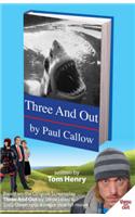 Three and Out by Paul Callow