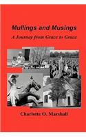 Mullings and Musings