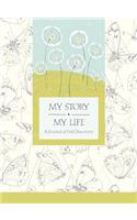 My Story, My Life
