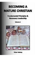 Becoming A Mature Christian