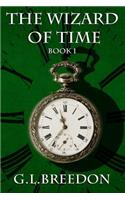 Wizard of Time (Book 1)
