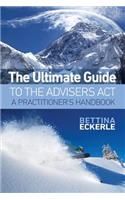 Ultimate Guide to the Advisers Act
