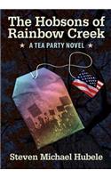 Hobsons of Rainbow Creek: A Tea Party Novel