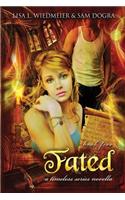 Fated