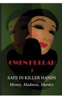 Safe In Killer Hands