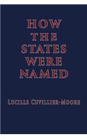 How the States Were Named