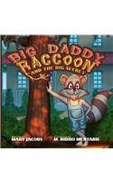 Big Daddy Raccoon and the Big Secret